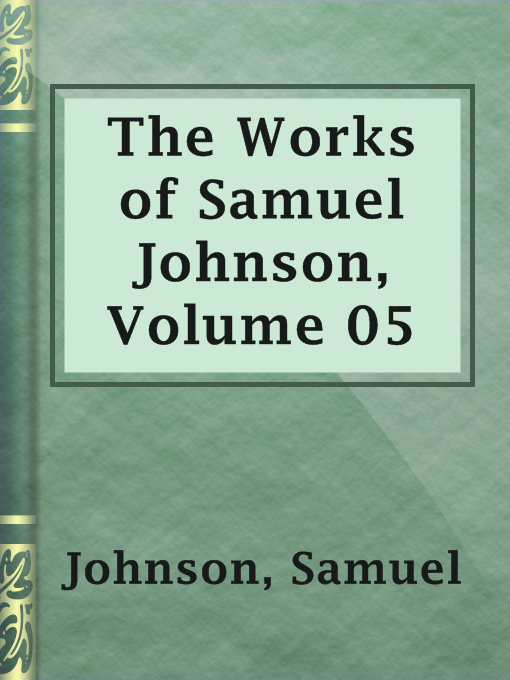 Title details for The Works of Samuel Johnson, Volume 05 by Samuel Johnson - Available